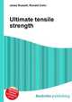 Ultimate tensile strength, Jesse Russell,Ronald Cohn 