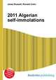 2011 Algerian self-immolations, Jesse Russell,Ronald Cohn 