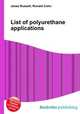 List of polyurethane applications, Jesse Russell,Ronald Cohn 