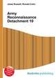 Army Reconnaissance Detachment 10, Jesse Russell,Ronald Cohn 