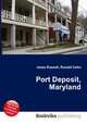 Port Deposit, Maryland, Jesse Russell,Ronald Cohn 