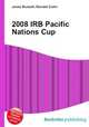 2008 IRB Pacific Nations Cup, Jesse Russell,Ronald Cohn 