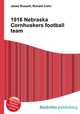 1916 Nebraska Cornhuskers football team, Jesse Russell,Ronald Cohn 