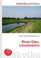 River Glen, Lincolnshire, Jesse Russell,Ronald Cohn 