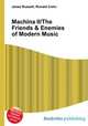 Machina II/The Friends & Enemies of Modern Music, Jesse Russell,Ronald Cohn 