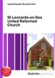 St Leonards-on-Sea United Reformed Church, Jesse Russell,Ronald Cohn 