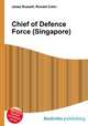 Chief of Defence Force (Singapore), Jesse Russell,Ronald Cohn 