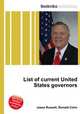 List of current United States governors, Jesse Russell,Ronald Cohn 