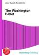 The Washington Ballet, Jesse Russell,Ronald Cohn 