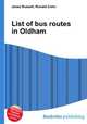 List of bus routes in Oldham, Jesse Russell,Ronald Cohn 