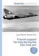 French support for Iraq during the Iran–Iraq war, Jesse Russell,Ronald Cohn 