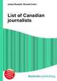 List of Canadian journalists, Jesse Russell,Ronald Cohn 