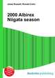 2000 Albirex Niigata season, Jesse Russell,Ronald Cohn 