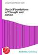 Social Foundations of Thought and Action, Jesse Russell,Ronald Cohn 