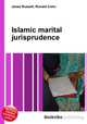 Islamic marital jurisprudence, Jesse Russell,Ronald Cohn 