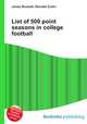 List of 500 point seasons in college football, Jesse Russell,Ronald Cohn 