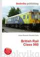 British Rail Class 960, Jesse Russell,Ronald Cohn 