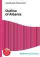 Outline of Albania, Jesse Russell,Ronald Cohn 
