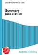 Summary jurisdiction, Jesse Russell,Ronald Cohn 
