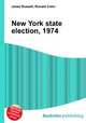 New York state election, 1974, Jesse Russell,Ronald Cohn 