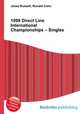 1999 Direct Line International Championships – Singles, Jesse Russell,Ronald Cohn 