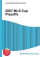 2007 MLS Cup Playoffs, Jesse Russell,Ronald Cohn 