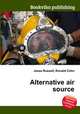 Alternative air source, Jesse Russell,Ronald Cohn 