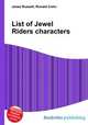 List of Jewel Riders characters, Jesse Russell,Ronald Cohn 