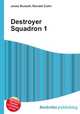 Destroyer Squadron 1, Jesse Russell,Ronald Cohn 