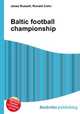 Baltic football championship, Jesse Russell,Ronald Cohn 