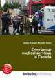 Emergency medical services in Canada, Jesse Russell,Ronald Cohn 