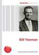 Bill Yeoman, Jesse Russell,Ronald Cohn 