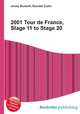 2001 Tour de France, Stage 11 to Stage 20, Jesse Russell,Ronald Cohn 