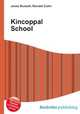 Kincoppal School, Jesse Russell,Ronald Cohn 
