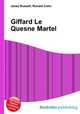 Giffard Le Quesne Martel, Jesse Russell,Ronald Cohn 