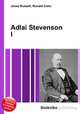 Adlai Stevenson I, Jesse Russell,Ronald Cohn 