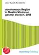 Autonomous Region in Muslim Mindanao general election, 2008, Jesse Russell,Ronald Cohn 