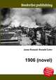 1906 (novel), Jesse Russell,Ronald Cohn 