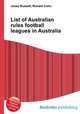 List of Australian rules football leagues in Australia, Jesse Russell,Ronald Cohn 