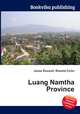 Luang Namtha Province, Jesse Russell,Ronald Cohn 