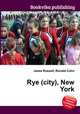 Rye (city), New York, Jesse Russell,Ronald Cohn 