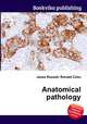 Anatomical pathology, Jesse Russell,Ronald Cohn 