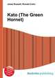 Kato (The Green Hornet), Jesse Russell,Ronald Cohn 