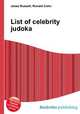 List of celebrity judoka, Jesse Russell,Ronald Cohn 