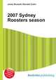 2007 Sydney Roosters season, Jesse Russell,Ronald Cohn 