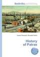 History of Patras, Jesse Russell,Ronald Cohn 