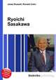 Ryoichi Sasakawa, Jesse Russell,Ronald Cohn 