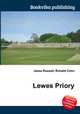 Lewes Priory, Jesse Russell,Ronald Cohn 