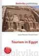 Tourism in Egypt, Jesse Russell,Ronald Cohn 