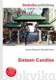 Sixteen Candles, Jesse Russell,Ronald Cohn 